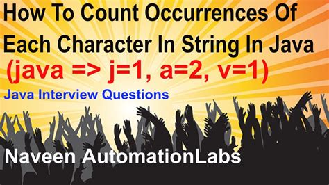 Java Interview Question How To Count Occurrences Of Each Character In