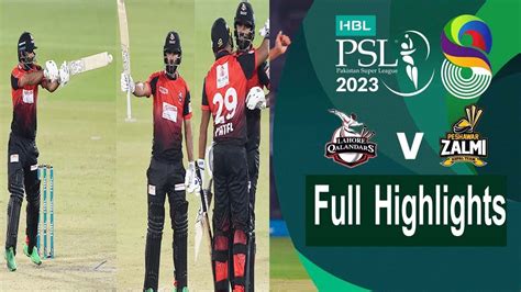 Lahore Qalander Vs Pesawar Zulmi Full Highlights Match Hbl Psl 8 Fakhar