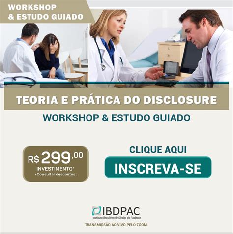 Teoria E Prática Do Disclosure Workshop E Estudo Guiado Ibdpac