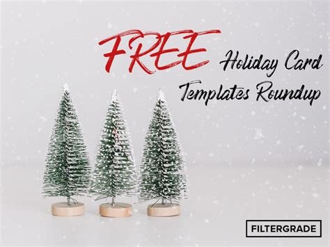 FREE Holiday Card Templates Roundup - FilterGrade