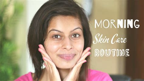 Morning Skin Care Routine Indian Beauty Guru Kavya K Youtube