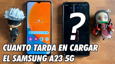 Cuanto Tiempo Tarda En Cargar El Samsung A G Youtube