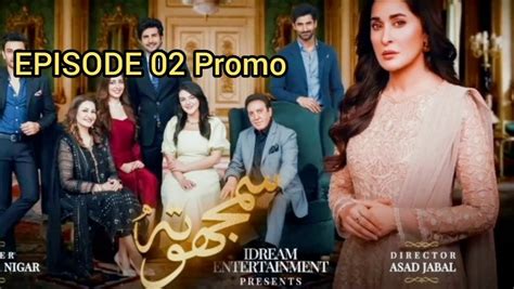 Samjhota Episode Teaser Pakistani Drama Video Dailymotion