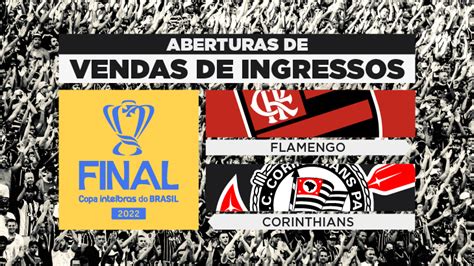 Final Copa Do Brasil Ingressos Para Flamengo X Corinthians 1910