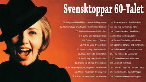 Svensk Musik 60 Talet 30 Bästa Svenska Nostalgiska Låtar På 60 Talet