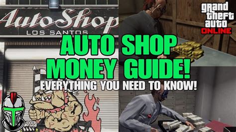 Gta Online Auto Shop In Depth Money Guide Youtube