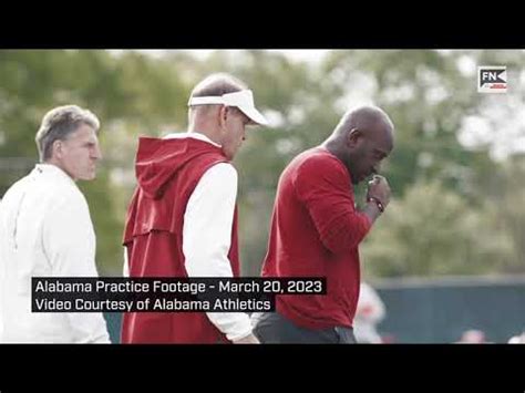 Alabama Football Practice Footage March Win Big Sports