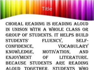 Choral Reading For ECE PPT