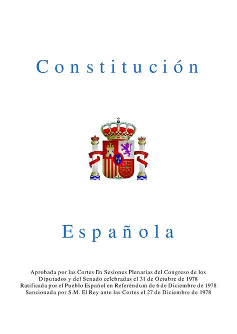 1978 Constitución Española C O N S T I T U C I ó N E S P A ñ O L A Aprobada Por Las Cortes En