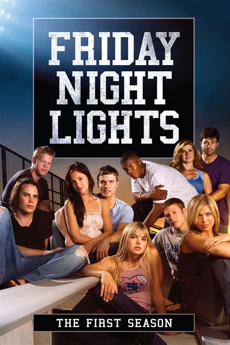 Friday Night Lights Tv Series 2006 2011 Posters — The Movie