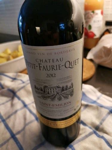 Ch Teau Petit Faurie Quet Saint Milion Vivino Us