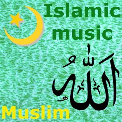 Islamic Music Songs, Download Islamic Music Movie Songs For Free Online at Saavn.com