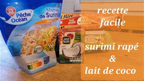 recette avec surimi rapé et lait de coco YouTube