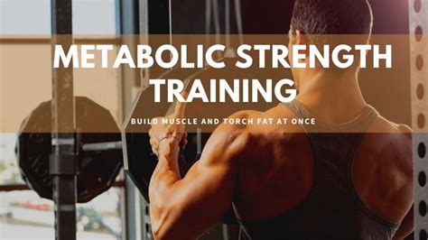 Revitalize Your Workout Routine With Metabolic Strength Training