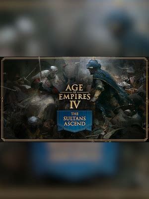 Buy Age Of Empires Iv The Sultans Ascend Pc Steam Key Global