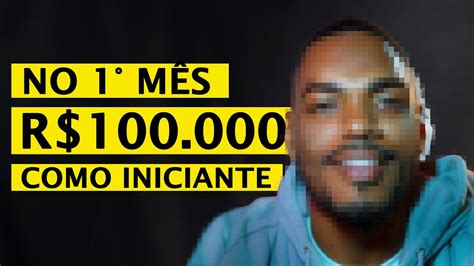 RECORDE Ele Fez 100 Mil Reais em 19 dias Começando Do Zero No