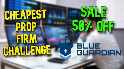 Blue Guardian 50 Discount Cheapest Prop Firm Challenge 2023 May