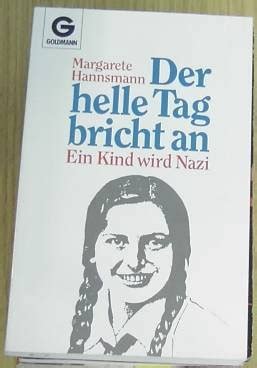 Der helle Tag bricht an Ein Kind wird Nazi 感想レビュー 読書メーター