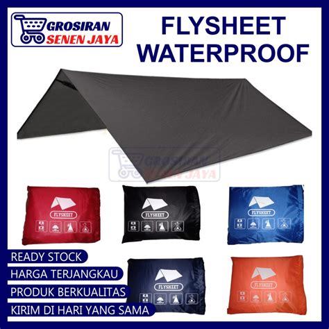 Jual Promo Flysheet Tenda Waterproof X X X X Atap Tenda