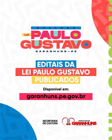 Prefeitura de Garanhuns lança editais da Lei Paulo Gustavo