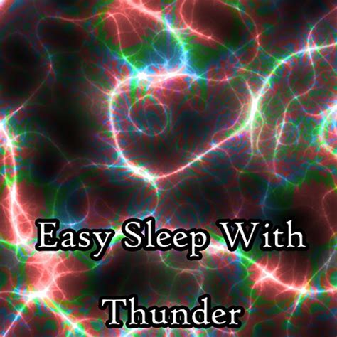 Play Easy Sleep With Thunder by Thunderstorms, Thunderstorm ...