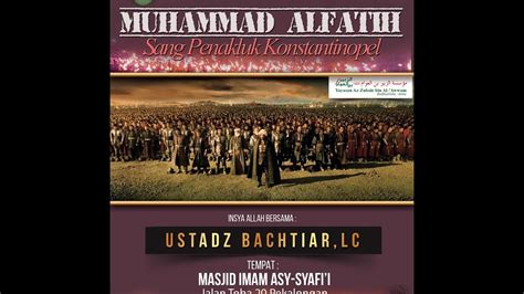 Kisah Muhammad Alfatih Youtube