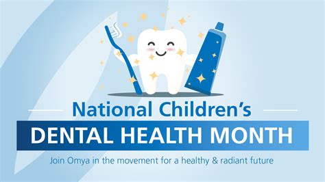 February Is National Childrens Dental Health Month Omya Personal Care