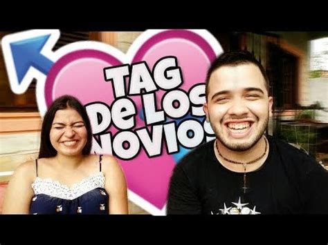 TAG DE LOS NOVIOS Felices2años YouTube