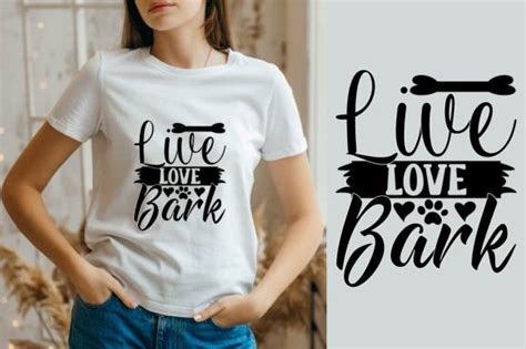 About Live Love Bark Svg Design Graphic By Skshagor Barmon · Creative