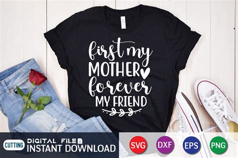 First My Mother Forever My Friend Svg By Funnysvgcrafts Thehungryjpeg