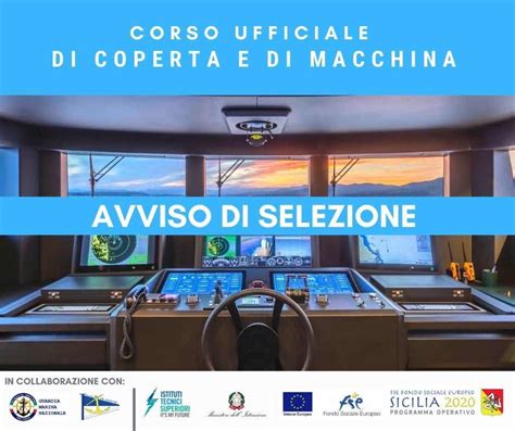 Avviso Di Selezione Corso Ufficiale Di Coperta E Ufficiale Di Macchina