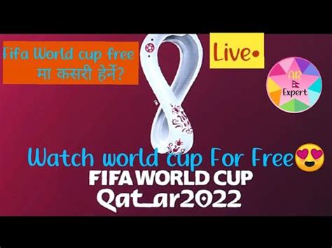 Fifa World Cup Live Broadcast How To Watch Fifa World Cup For Free In