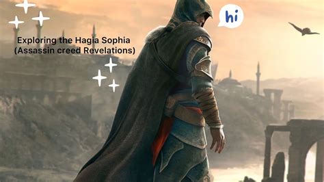 Assassin Creed Revelations Exploring Hagia Sofia Youtube