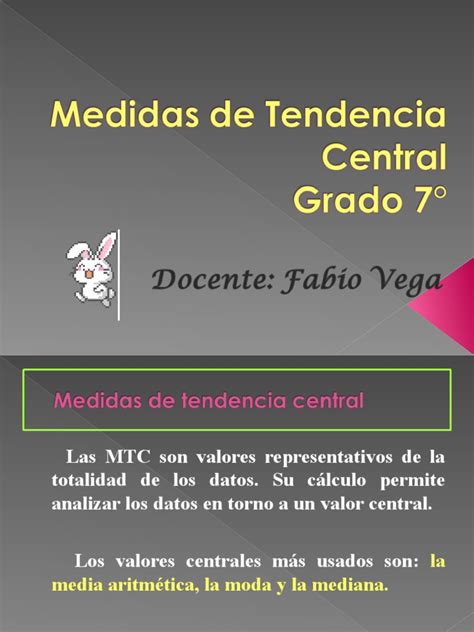 Medidas De Tendencia Central Ppt Media Mediana