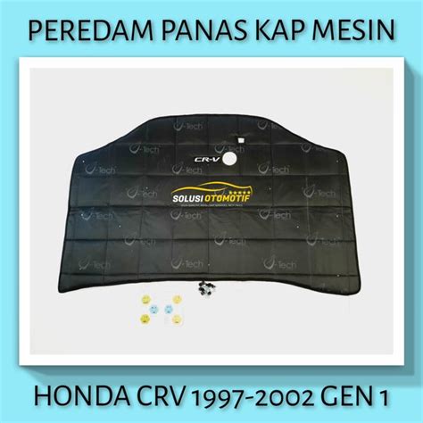 Jual Honda Crv Gen Insulator Hood Peredam Panas Suara Kap