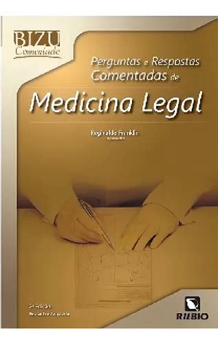 Livro Bizu Comentado Perguntas E Respostas Medicina Legal Mercadolivre