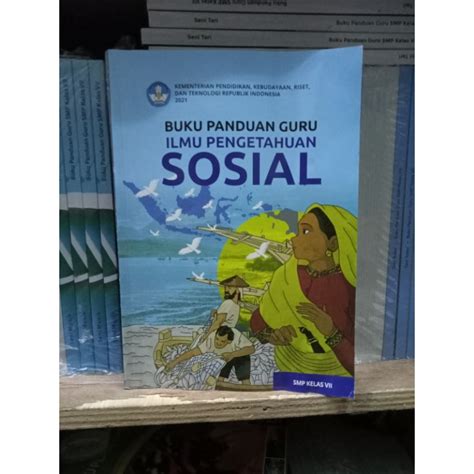 Jual Buku Panduan Guru Ilmu Pengetahuan Sosial SMP Kelas VII Kurikulum