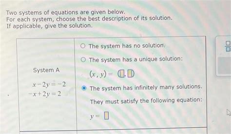 Solved Two Systems Of Equations Are Given Below For Each