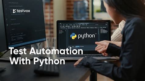 Test Automation With Python Testvox