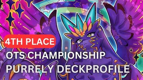 Th Place Ots Championship Purrely Deckprofile Youtube