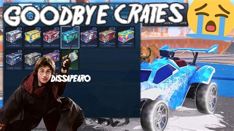 LIVE ROCKET LEAGUE OPEN TALK ABOUT CRATES AND KEYS GETTING REMOVED AND