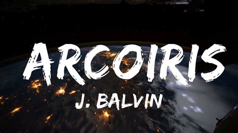 Mins J Balvin Arcoiris Letra Lyrics Ft Mr Eazi Your Fav