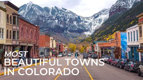 Most Beautiful Towns In Colorado Best Places To Visit In Co