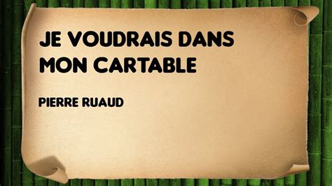 Je Voudrais Dans Mon Cartable Pierre Ruaud YouTube