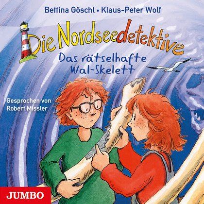 Nordseedetektive 3 Das rätselhafte Wal Skelett Das Hörbuch