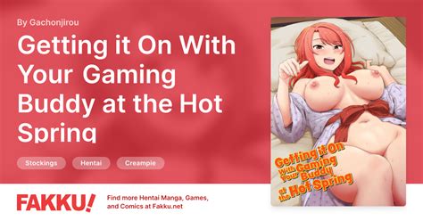 Getting It On With Your Gaming Buddy At The Hot Spring Hentai By Gachonjirou Fakku