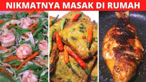 Menu Ide Masakan Sehari Hari Part Resep Masakan Indonesia