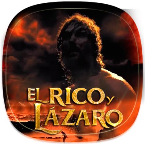 El Rico y Lázaro Serie Bíblica - Apps on Google Play