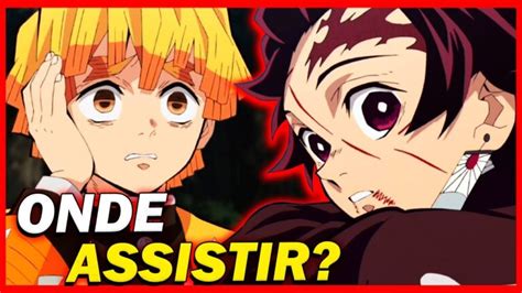 Assistir Demon Slayer Segunda Temporada Guia Completo Actualizado