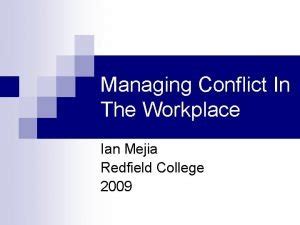 Chapter 11 Conflict And Negotiation In The Workplace